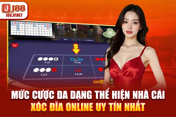 Mức cược đa dạng thể hiện nhà cái xóc đĩa online uy tín nhất